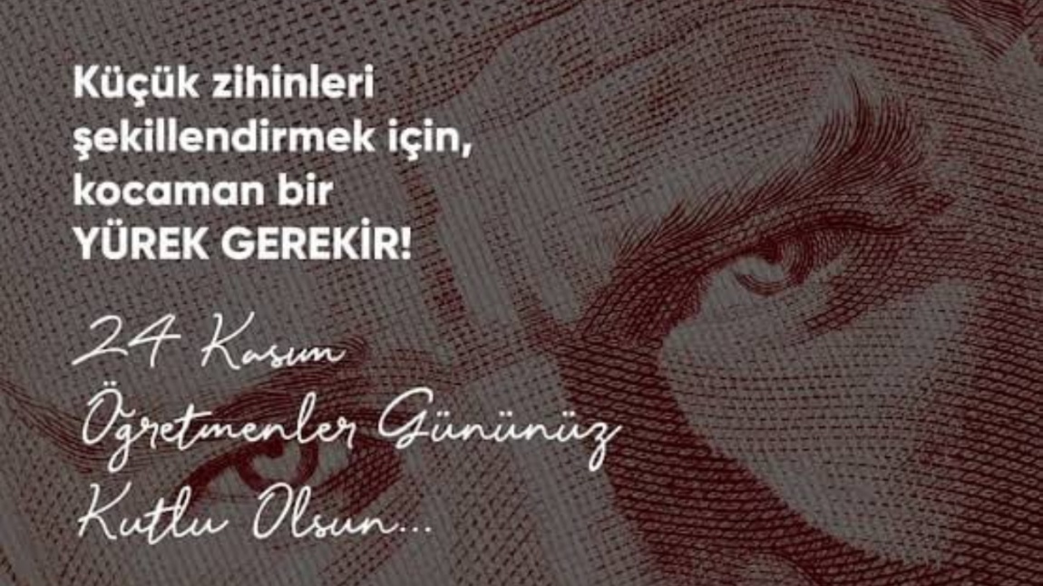 Çocuklarımızın yetişmesinde büyük rol oynayan, her türlü fedakarlığı gösteren sizlere çok borçluyuz. Öğretmenler Günümüz  Kutlu Olsun.